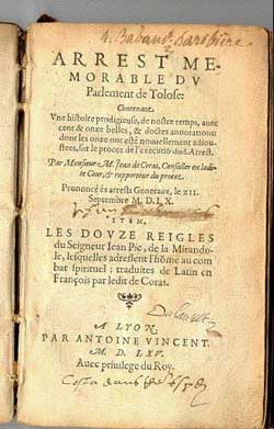 The title page of Arrest Memorable, an account of the case written by Jean de Coras, the trial judge, and published in 1565.